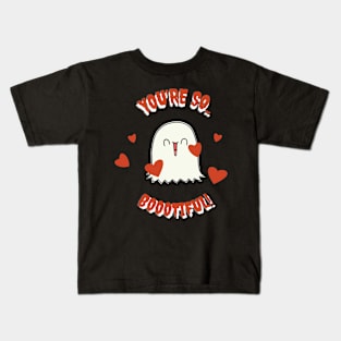 You're so boootiful! Kids T-Shirt